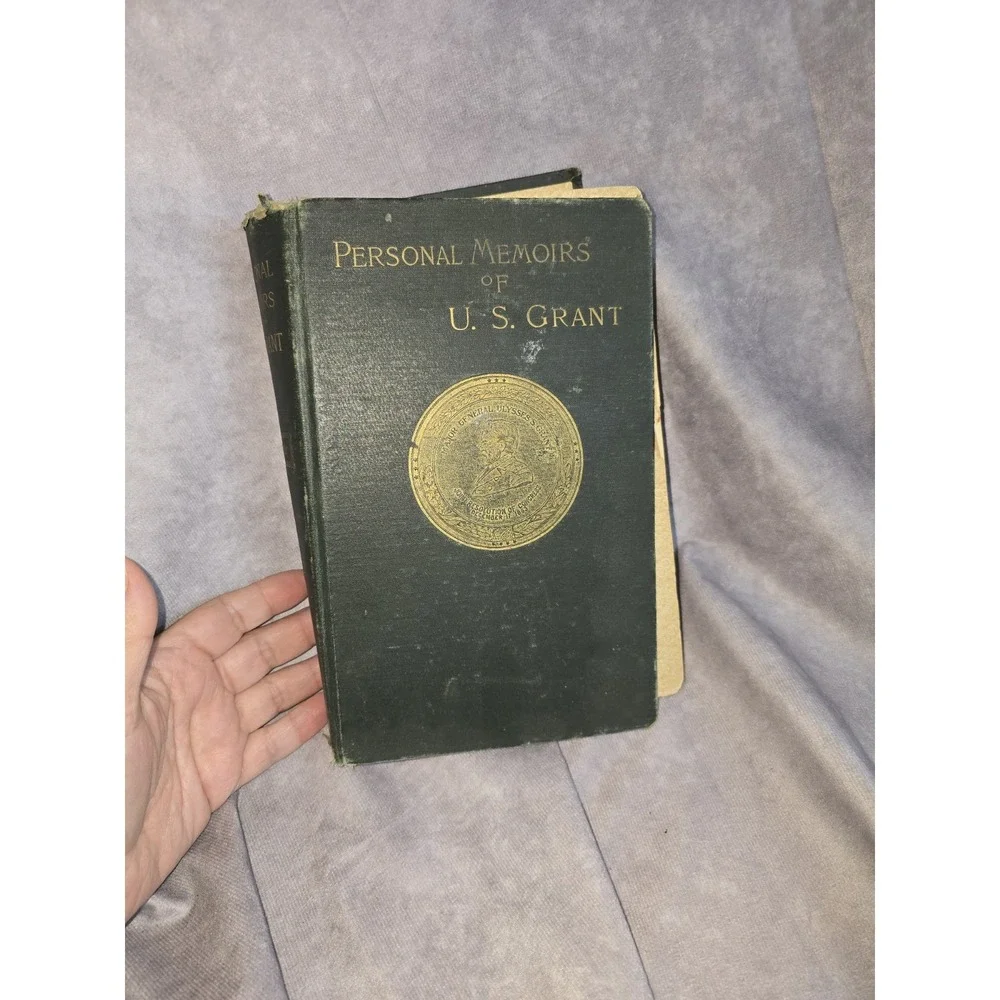 PERSONAL MEMOIRS OF U.S, GRANT VOL. 1 VINTAGE 1885 PUB BY CHARLES L WEBSTER CO